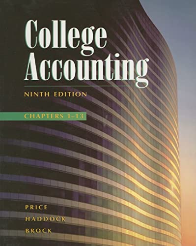 Stock image for College Accounting Chapters 1-13 Price, John Ellis; Haddock, M. D for sale by Iridium_Books