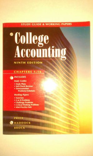 9780028046174: Study Guide and Working Papers: Chapters 1-16 to accompany College Accounting