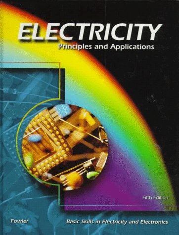 9780028048475: Electricity: Principles and Applications