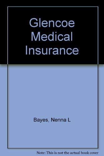 Beispielbild fr Glencoe Medical Insurance, Student Textbook zum Verkauf von HPB-Red