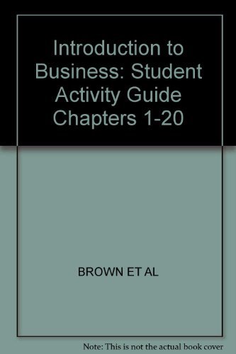9780028141510: Introduction to Business Our Business & Economic World: Activity Guide