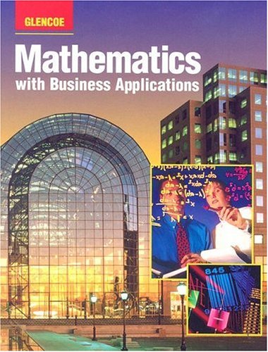 Beispielbild fr Mathematics with Business Applications zum Verkauf von Better World Books