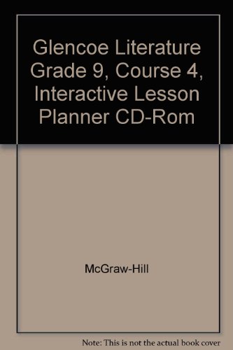 Stock image for Glencoe Literature Grade 9, Course 4, Interactive Lesson Planner CD-Rom for sale by Dailey Ranch Books