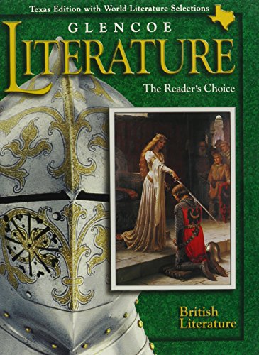 Glencoe Literature: British Literature Texas Edition: The Reader's Choice (9780028179476) by [???]