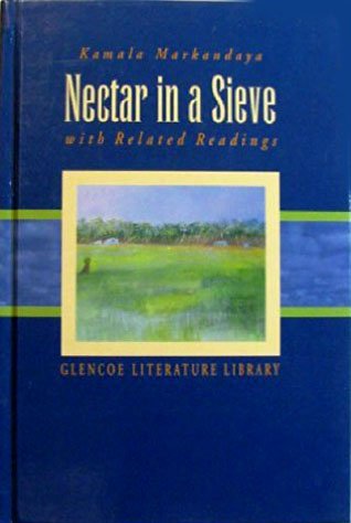 9780028179919: Nectar in a Sieve and Related Readings (The Glencoe Literature Library)