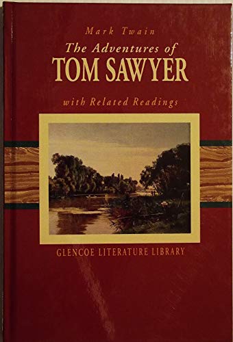 Beispielbild fr The Adventures of Tom Sawyer with Related Readings (Glencoe Literature Library) zum Verkauf von BooksRun