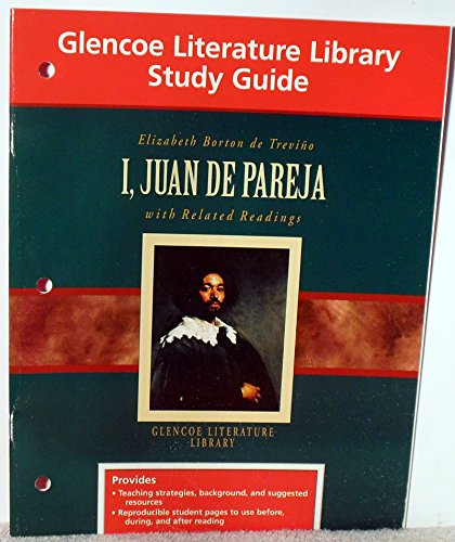 Beispielbild fr I, Juan De Pareja With Related Readings: Glencoe Literature Library Study Guide (2005 Copyright) zum Verkauf von ~Bookworksonline~