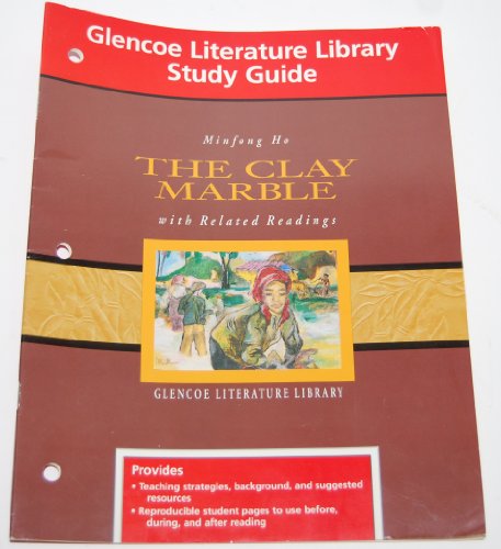 9780028180618: Glencoe Literature Series Study Guide The Clay Marble