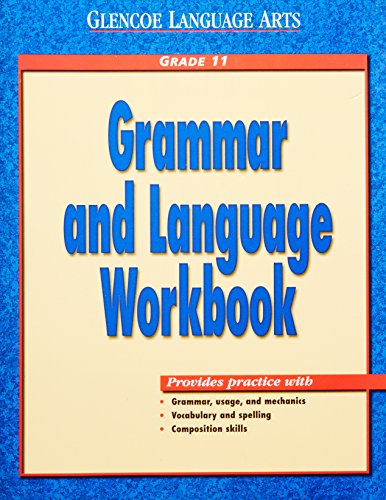 Beispielbild fr Glencoe Language Arts Grammar and Language Workbook Grade 11 zum Verkauf von SecondSale