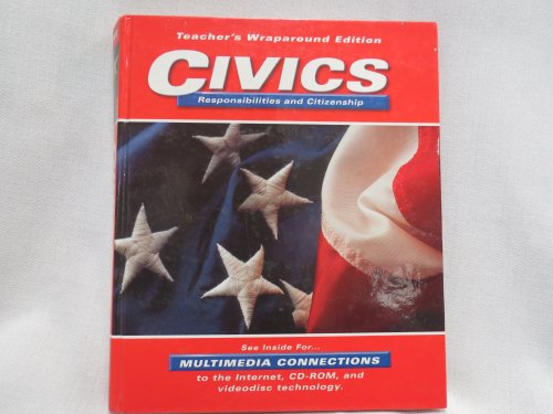Imagen de archivo de Civics: Responsibilities & Citizenship: Teacher's Wraparound Edition a la venta por HPB-Red