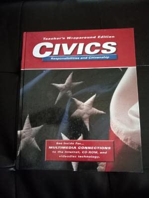 9780028219615: Title: Civics Responsibilities and citizenship Teacher Wr