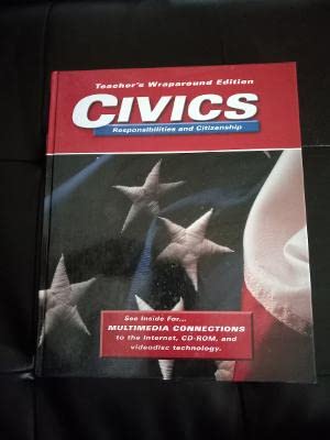 Imagen de archivo de Civics: Responsibilities and citizenship, Teacher Wraparound Edition a la venta por ThriftBooks-Dallas