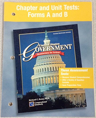 9780028221038: Chapter and Unit Tests: Forms A and B for "US Government: Democracy in Action" by Remy
