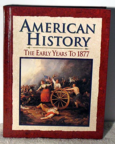 Stock image for American History the Early Years for sale by Better World Books