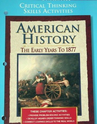 9780028223278: American History: The Early Years to 1877, Critical Thinking Skills Activities with Answer Key