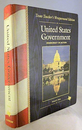 9780028226330: United States Government - Democracy in Action (Texas Teacher's Wraparound Edition)