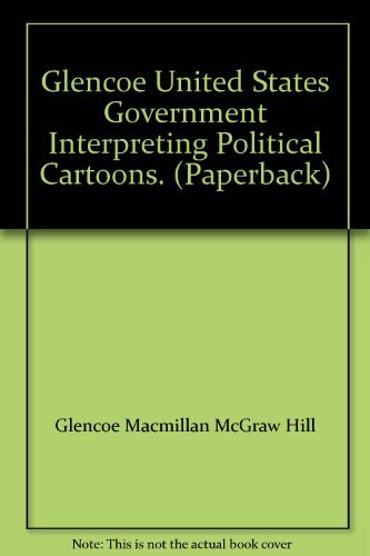 Stock image for Glencoe United States Government Interpreting Political Cartoons. (Paperback) for sale by Nationwide_Text