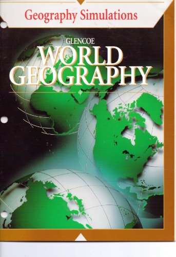 Beispielbild fr Glencoe World Geography, A Physical And Cultural Approach: Geography Simulations Workbook With Answer Key (1997 Copyright) zum Verkauf von ~Bookworksonline~