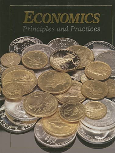 Imagen de archivo de Ecomonics : Principles and Practices a la venta por Better World Books: West