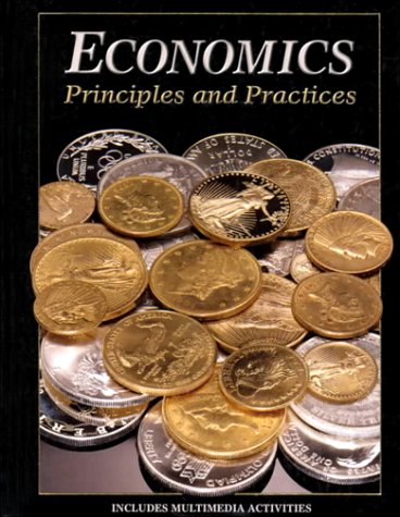 Stock image for Economics: Principles and Practices for sale by Booksavers of MD