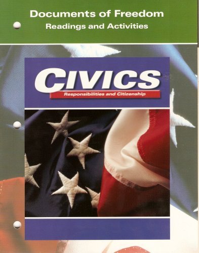 9780028238487: Civics: Responsibilities and Citizenship (Documents of Freedom: Readings and Activities)