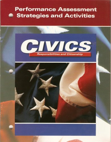 Stock image for Performance Assessment Strategies and Activities for Civics Responsibilities and Citizenship for sale by a2zbooks
