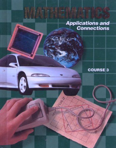 Stock image for Mathematics, Applications And Connections: Course 3 ; 9780028240657 ; 0028240650 for sale by APlus Textbooks