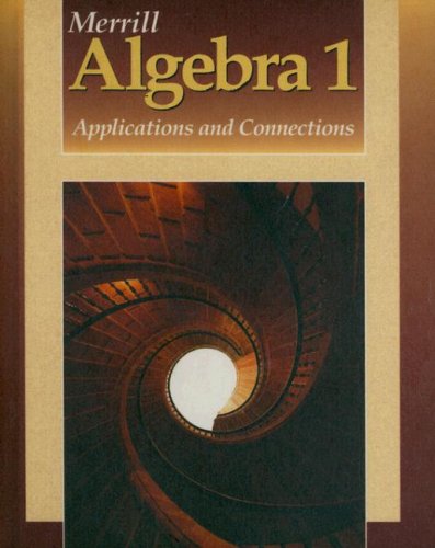 Stock image for Merrill Algebra 1: Applications and Connections for sale by Orion Tech