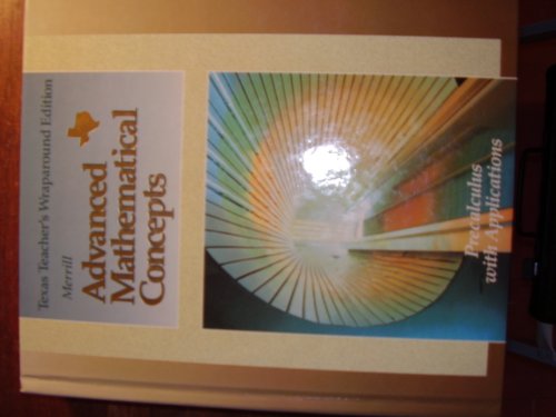 9780028242880: Advanced Mathematical Concepts Precalculus with Applications Texas Teacher's Wraparound Edition