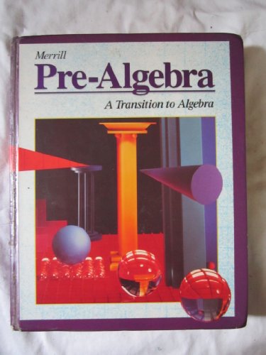 Beispielbild fr MERRILL PRE-ALGEBRA A TRANSITION TO ALGEBRA zum Verkauf von mixedbag