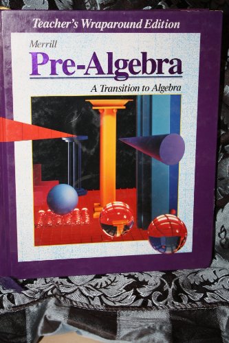 Stock image for Pre-Algebra: A Transition to Algebra (Teacher's Wraparound Edition) for sale by ThriftBooks-Dallas
