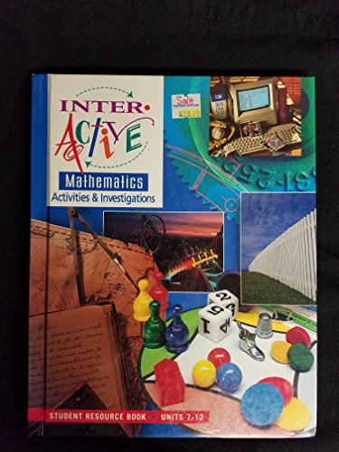 Stock image for Interactive Mathematics Activities And Investigations: Student Resource Book, Units 7-12 for sale by Nationwide_Text
