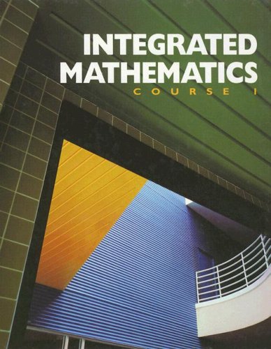 Beispielbild fr Integrated Mathematics: Course 1 zum Verkauf von The Book Spot