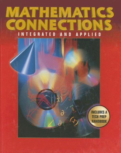 Imagen de archivo de Mathematical Connections: Integrated and Applied a la venta por ThriftBooks-Dallas