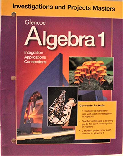 Imagen de archivo de Glencoe Algebra 1: Integration, Applications, Connections - Investigations and Projects Masters a la venta por Better World Books