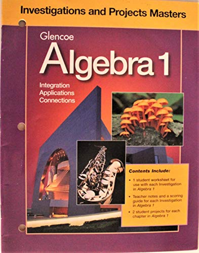 Stock image for Glencoe Algebra 1: Integration, Applications, Connections - Investigations and Projects Masters for sale by Better World Books