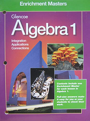 Immagine dell'editore per Glencoe Algebra 1: Integration, Applications, Connections - Enrichment Masters venduto da Better World Books