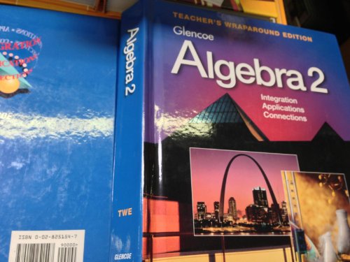 Stock image for Algebra 2: Integration/Applications/Connections, Teacher's Wraparound Edition for sale by HPB-Red