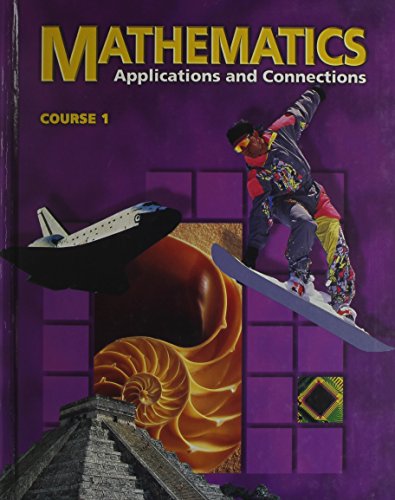 Stock image for Mathematics: Applications And Connections Course 1 ; 9780028252162 ; 0028252160 for sale by APlus Textbooks