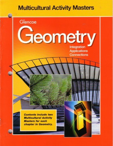 Stock image for Glencoe Geometry, Integration, Applications, Connections: Multicultural Activity Masters (1998 Copyright) for sale by ~Bookworksonline~