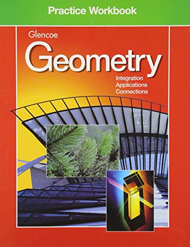 Beispielbild fr Geometry Practice Workbook (Glencoe Mathematics) zum Verkauf von Orion Tech