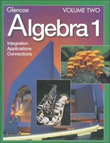 Stock image for Algebra 1: Integration, Applications and Connections (Volume Two) for sale by Voyageur Book Shop