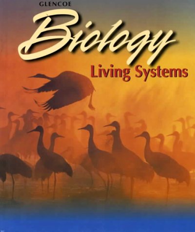 9780028263472: Glencoe Biology: Living Systems