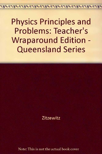 Beispielbild fr Physics Principles and Problems (Teacher wraparound edition) zum Verkauf von Jenson Books Inc