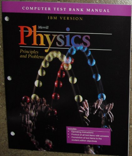 Imagen de archivo de Computer Test Bank Manual IBM Version: Merrill Physics, Principles and Problems a la venta por ThriftBooks-Atlanta