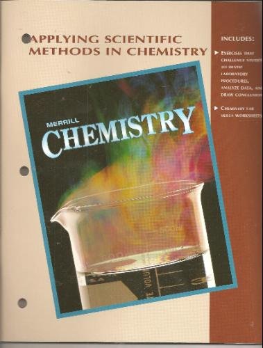 9780028272290: Merrill Chemistry: Applying Scientific Methods in Chemistry