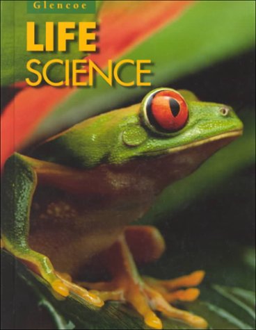 9780028277370: Glencoe Life Science: Student Edition.