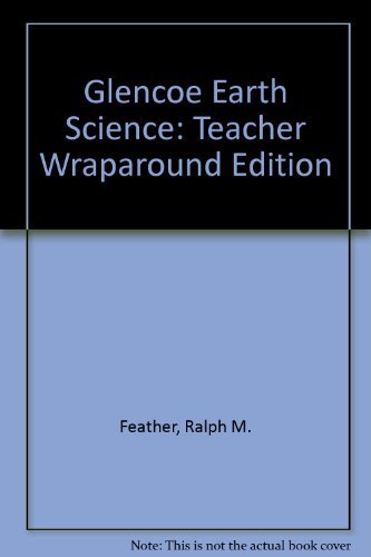 Stock image for Glencoe Earth Science : Teacher Wraparound Edition for sale by Better World Books