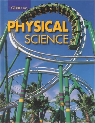 9780028278797: Glencoe Physical Science: Student Edition.