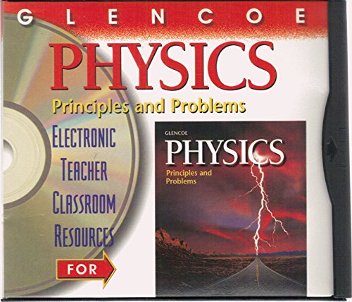 Imagen de archivo de Glencoe Physics Principles and Problems - Electronic Teacher Classroom Resources a la venta por Nationwide_Text